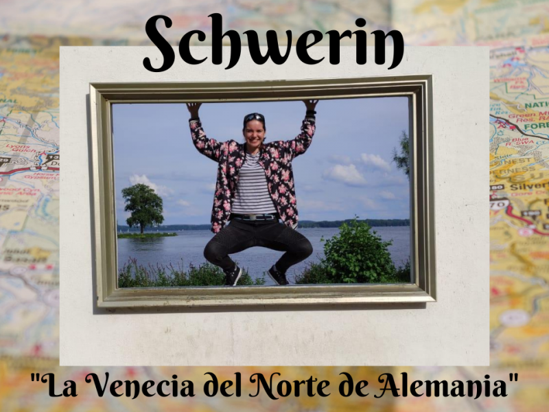 Schwerin, la Venecia del Norte