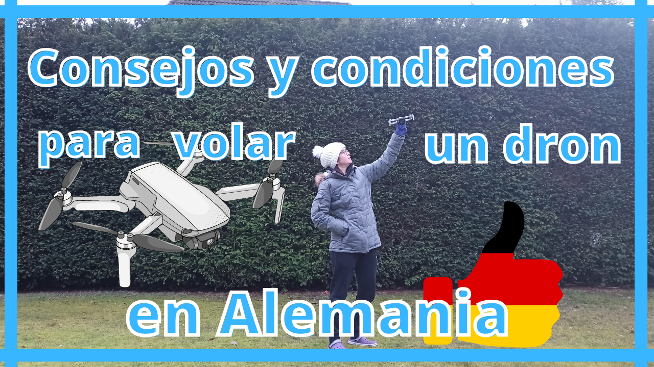 Condiciones para volar un dron en Alemania